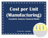 Cost per Unit (Manufacturing) Sensitivity Analysis Financial Excel Model - Templarket -  Business Templates Marketplace