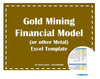 gold mining or other metal excel financial model 1
