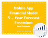mobile app financial model 5 year forecast freemium 1