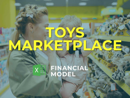 Toys Marketplace Financial Model Excel Template - Templarket -  Business Templates Marketplace