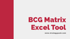 BCG Matrix Excel Template - Templarket -  Business Templates Marketplace