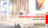 Hotel Valuation - Real Estate Development Model - Templarket -  Business Templates Marketplace