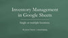 Google Sheets Inventory Management System