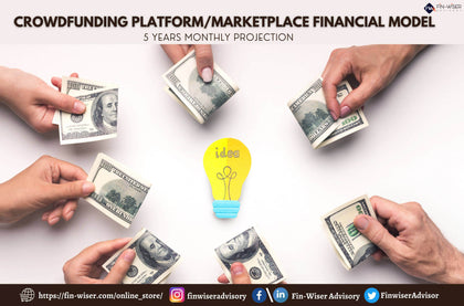 Crowdfunding Platform/Marketplace- 3 Statement Financial Model with 5 years Monthly Projection and Valuation