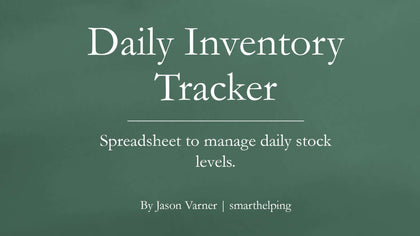 Daily Inventory Sheet: Count and Valuation